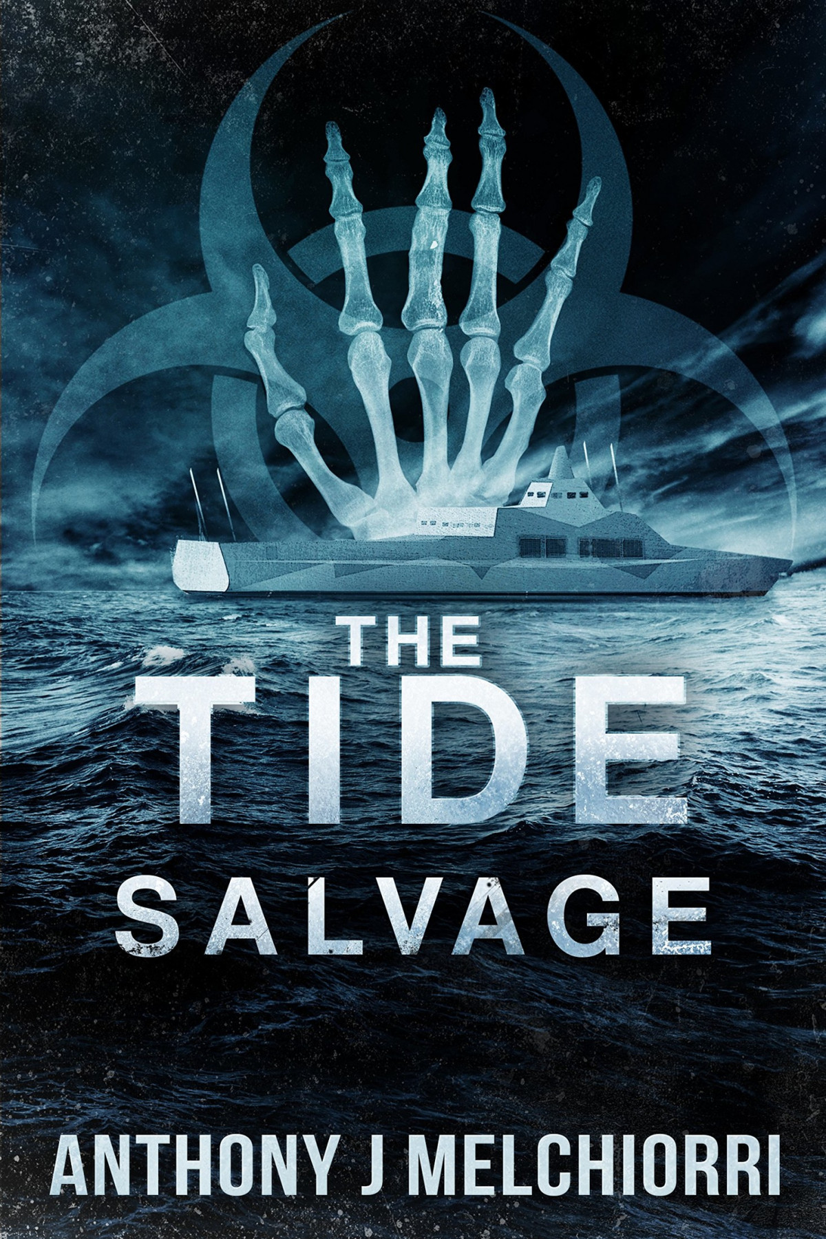 The Tide Salvage Tide Series Book 3 Anthony J Melchiorri