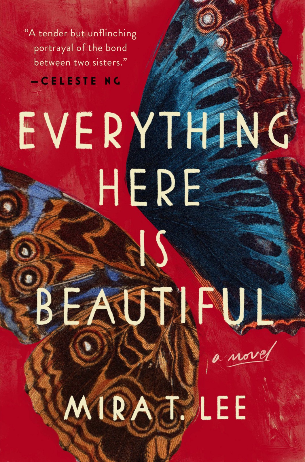 Everything Here Is Beautiful Lee Mira T