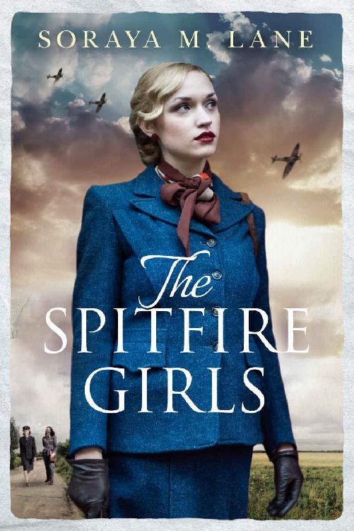 The Spitfire Girls Lane Soraya M