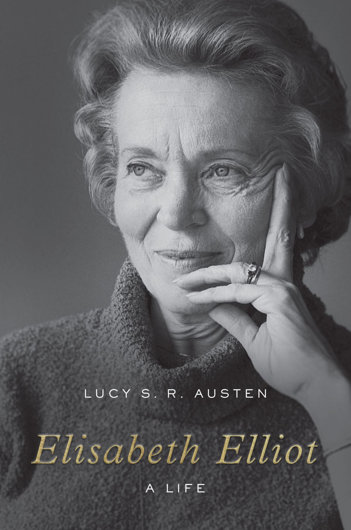 Elisabeth Elliot Lucy S R Austen