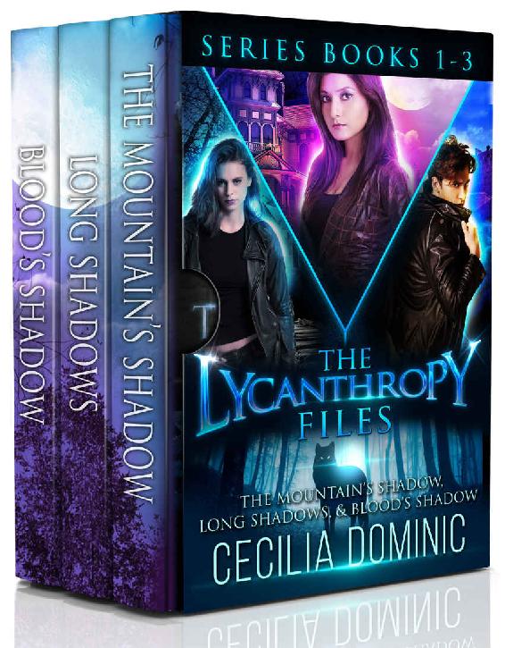 Lycanthropy Files Box Set Books 13 Plus Novella Dominic Cecilia