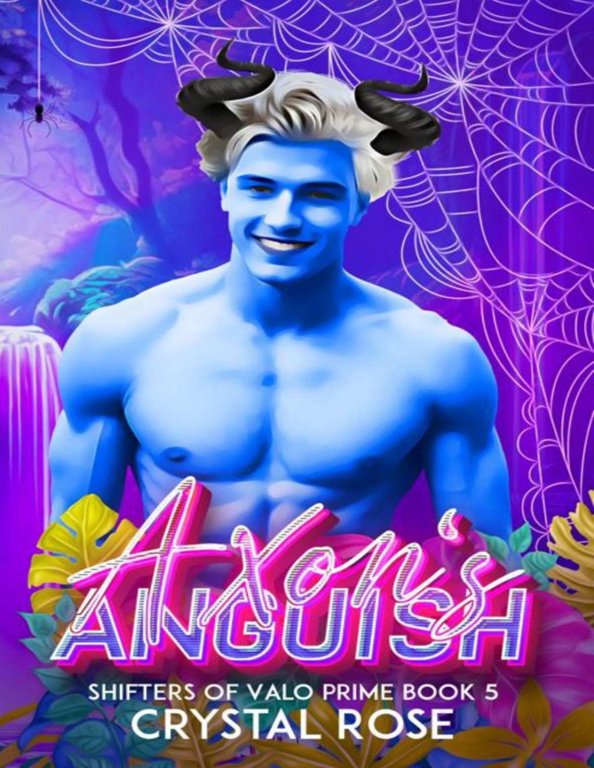 Axons Anguish Shifters Of Valo Prime Book 5 Crystal Rose