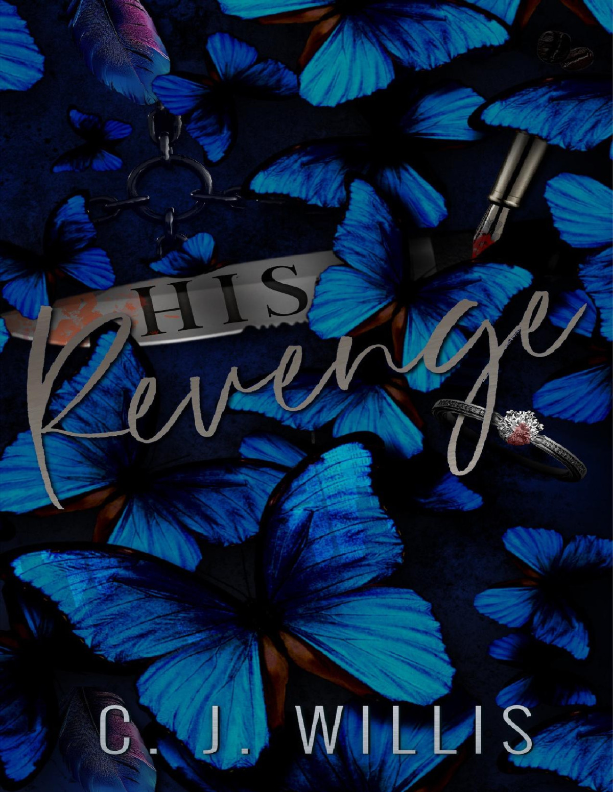 His Revenge Smoke Mirrors Duet Book 1 Cj Willis