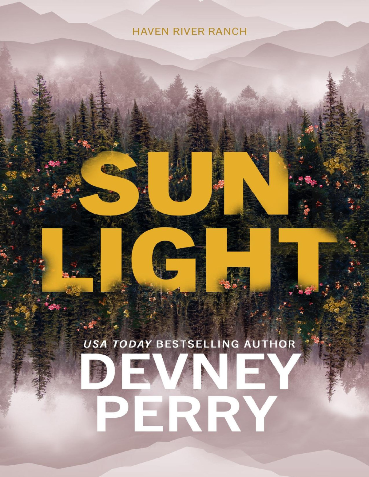 Sunlight Haven River Ranch Devney Perry