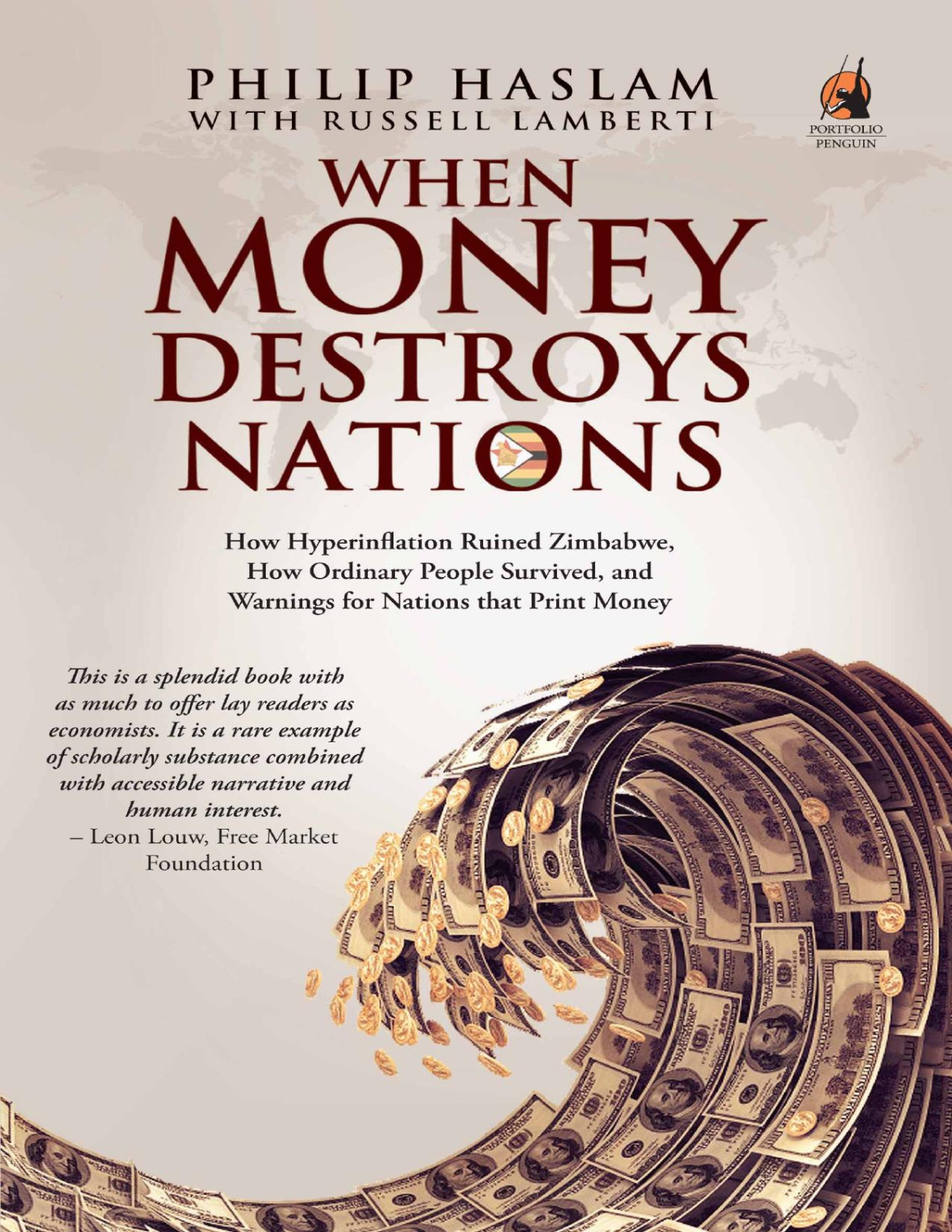 When Money Destroys Nations Philip Haslam