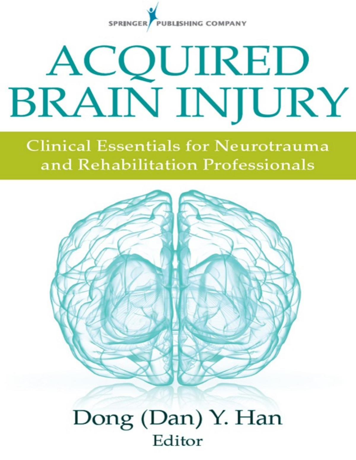 Acquired Brain Injury Dong Y Han Psyd