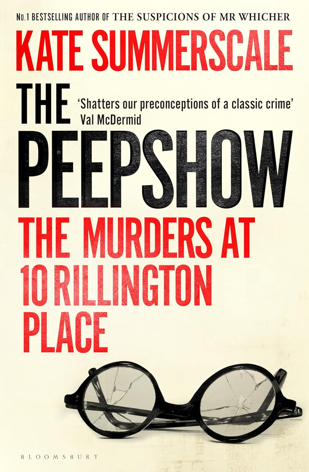 The Peepshow The Murders At 10 Rillington Place Kate Summerscale