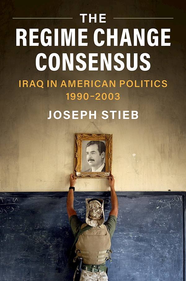 Military War And Society In Modern American History The Regime Change Consensus Stieb
