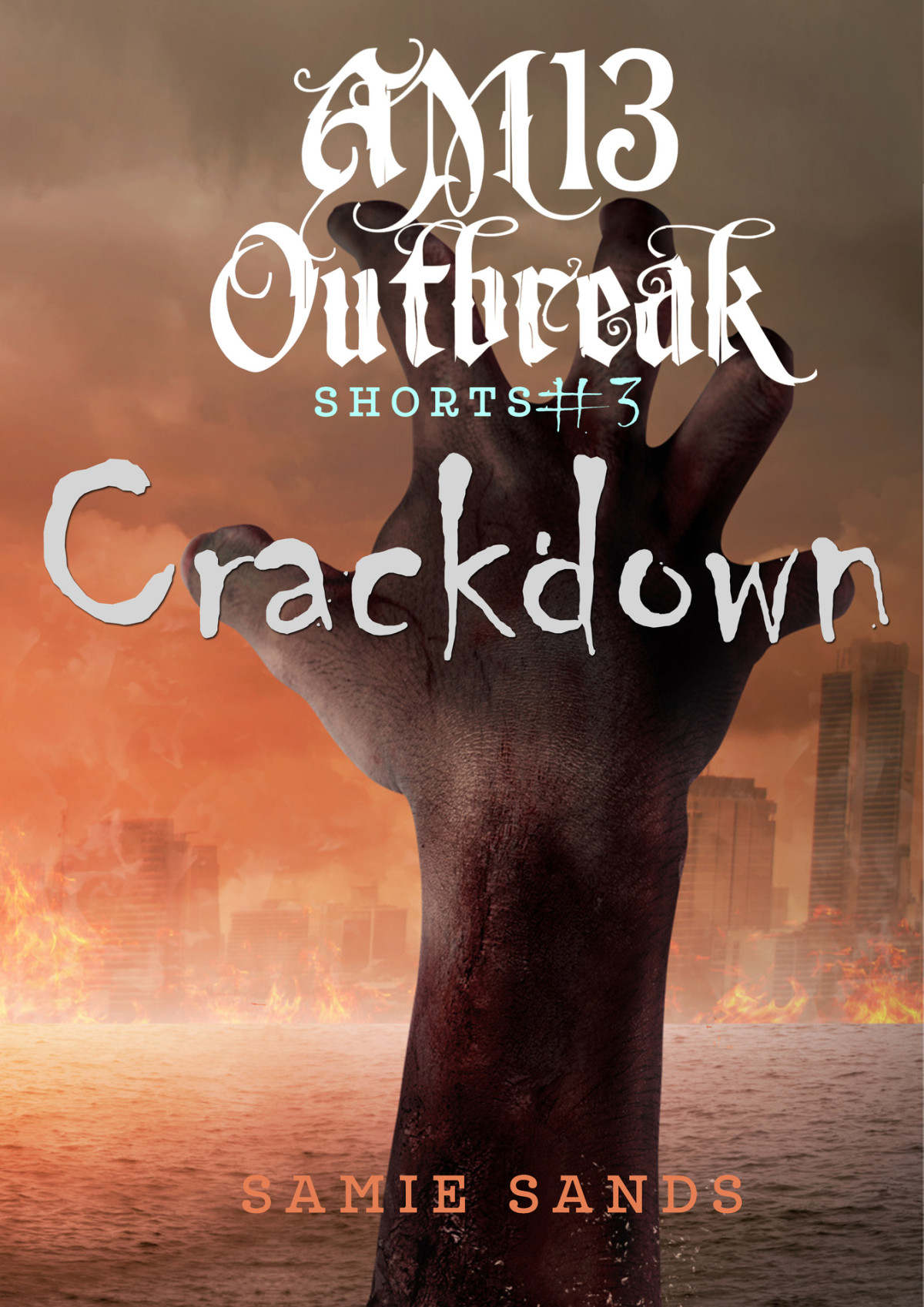 Crackdown Am13 Outbreak Shorts Sands Samie