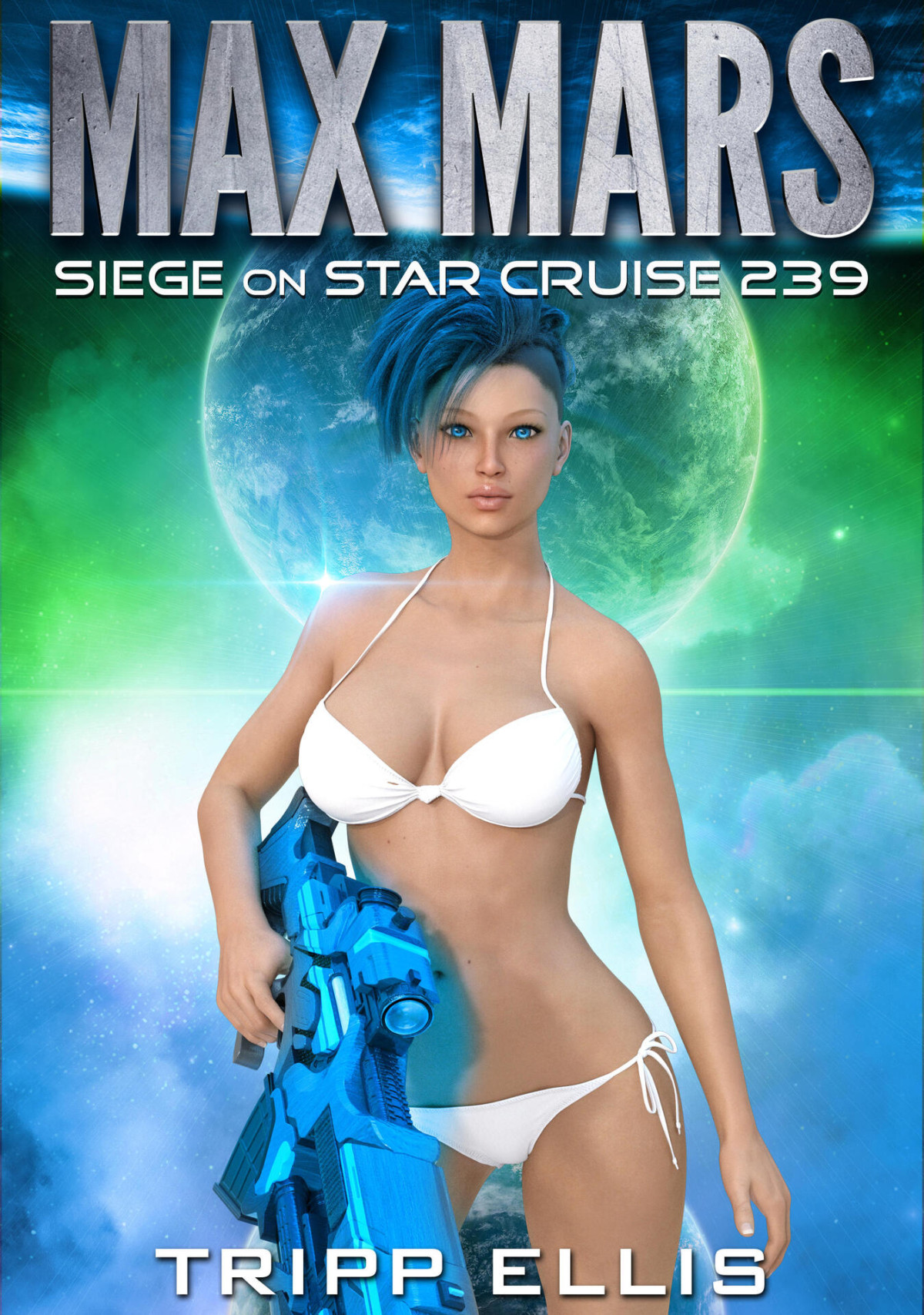Siege On Star Cruise 239 Max Mars Book 5 Ellis Tripp