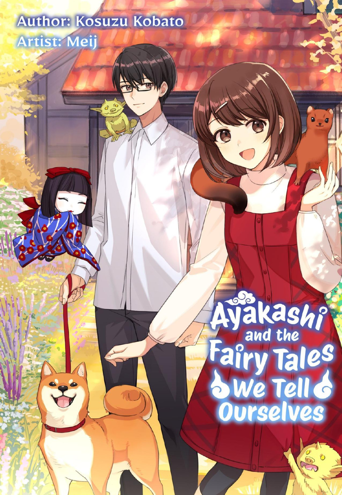 Ayakashi And The Fairy Tales We Tell Ourselves Kosuzu Kobato