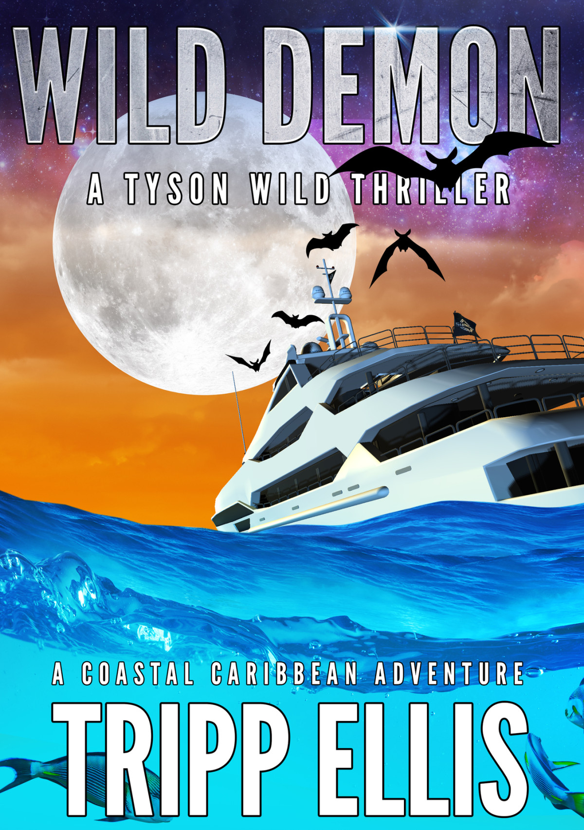Wild Demon A Coastal Caribbean Adventure Tyson Wild Thriller Book 33 Ellis