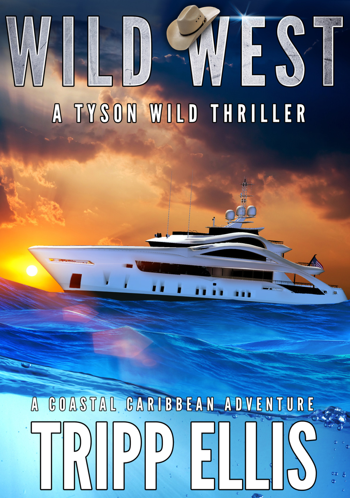 Wild West A Coastal Caribbean Adventure Tyson Wild Thriller Book 60 Ellis