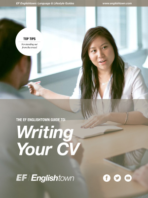 The Ef Englishtown Guide To Writing Your Cv Englishtown Inc