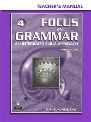 Focus On Grammar 4 Teachers Manual 3rd Edition Jean Zukowski