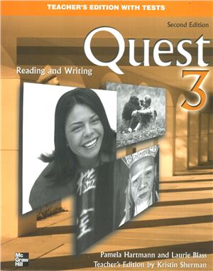 Quest 3 Reading And Writing In The Academic World Advanced Level Teachers Edition With Tests 2nd Edition Hartmann Pamela