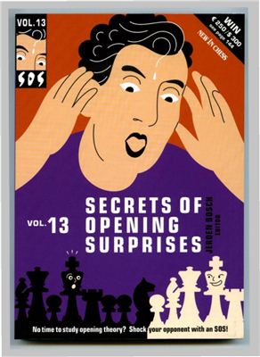 Sos Secrets Of Opening Surprises Volume 13 Bosch J Editor
