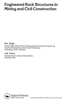 Engineered Rock Structures In Mining And Civil Construction Rn Singh