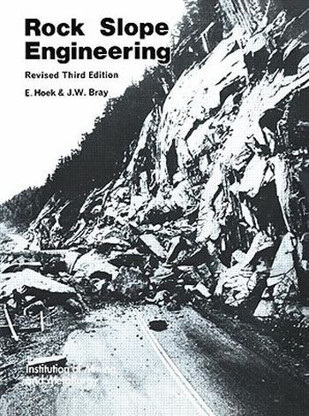 Rock Slope Engineering Third Edition 3rd Edition Evert Hoek