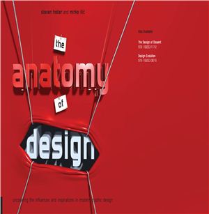 Anatomy Of Design Uncovering The Influences And Inspiration In Modern Graphic Design 1st Edition Steven Heller Mirko Ilic