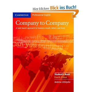 Company To Company A Taskbased Approach To Business Emails Letters And Faxes Students Book 4th Edition Andrew Littlejohn