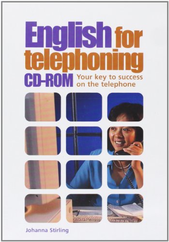 English For Telephoning Your Key To Success On The Telephone Cdrom Johanna Stirling