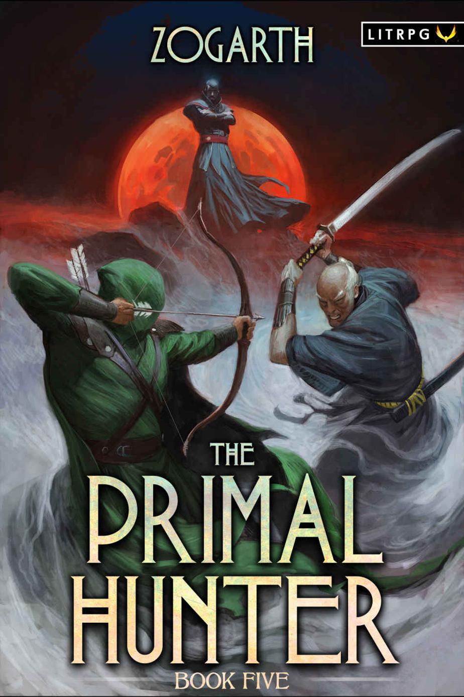 The Primal Hunter 5 A Litrpg Adventure Zogarth