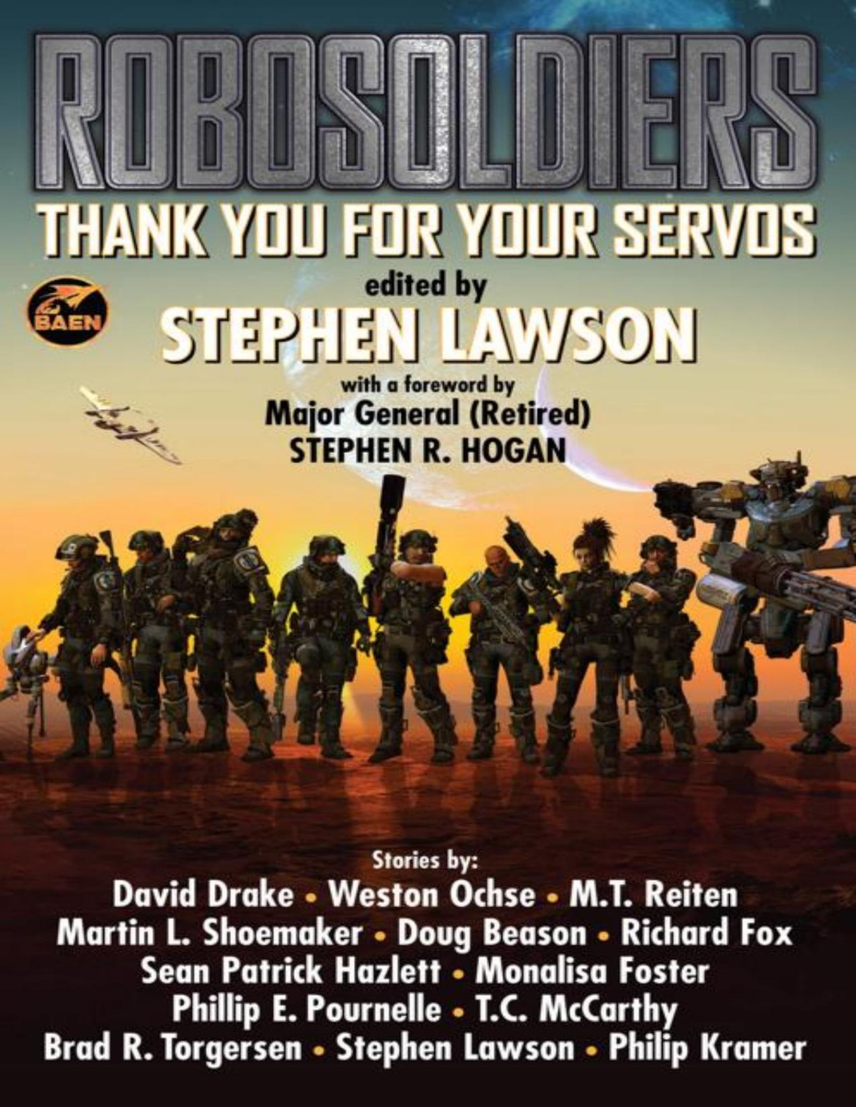 Robosoldiers Thank You For Your Servos Stephen Lawson Richard Fox Sean Patrick Hazlett Monalisa Foster