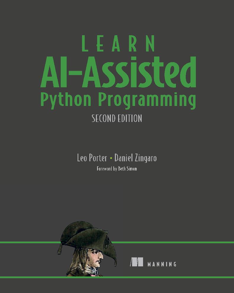 Learn Aiassisted Python Programming Second Edition 2nd Edition Leo Porter