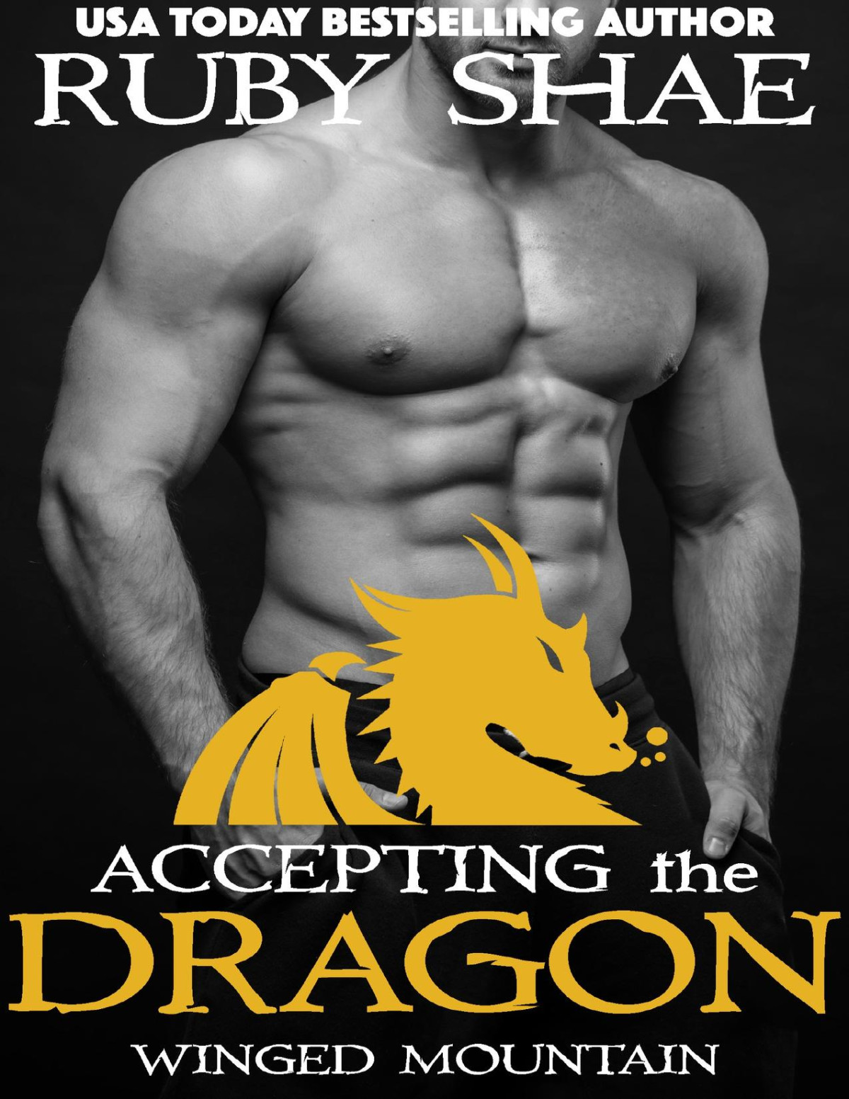Accepting The Dragon Ruby Shae