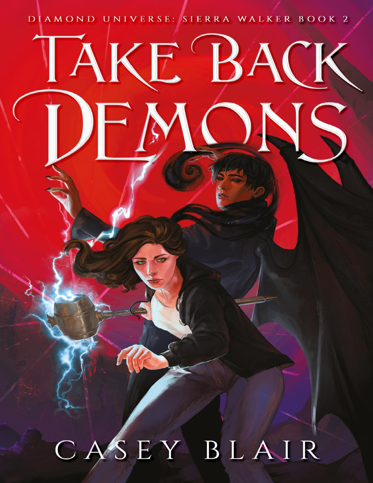 Take Back Demons Diamond Universe Sierra Walker Book 2 Casey Blair