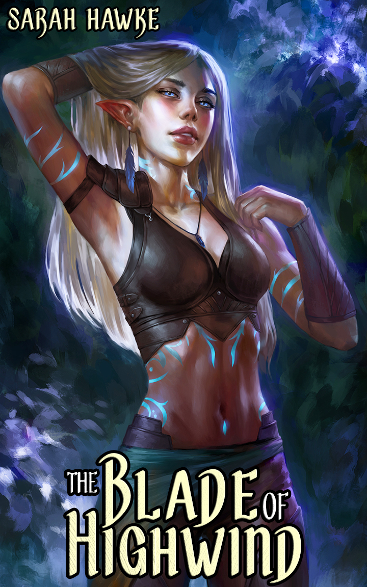 The Blade Of Highwind A Swashbuckling Fantasy Romance Hawke