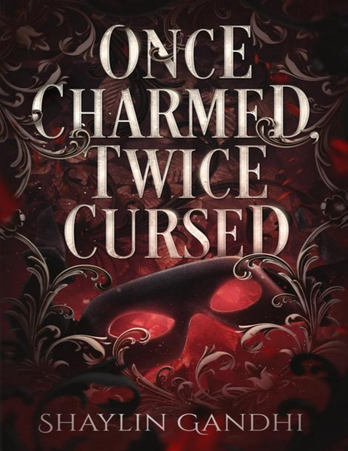 Once Charmed Twice Cursed A Brothers Best Friend Standalone Fantasy Romance Shaylin Gandhi