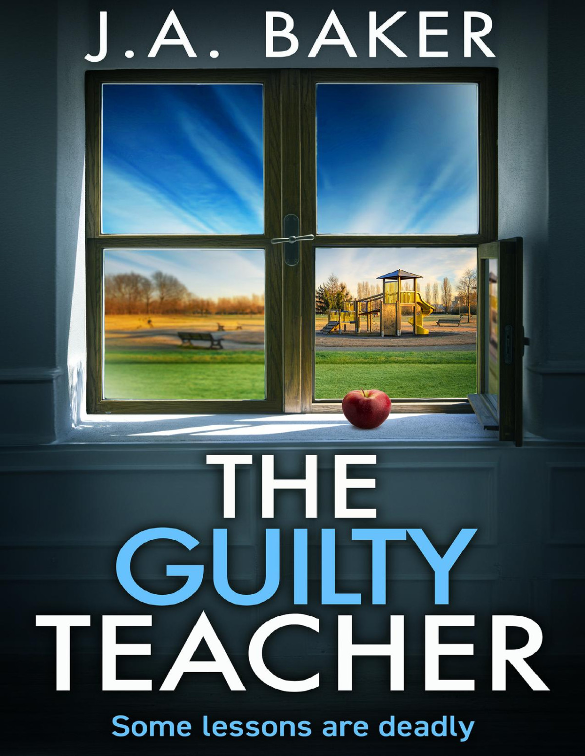 The Guilty Teacher J A Baker