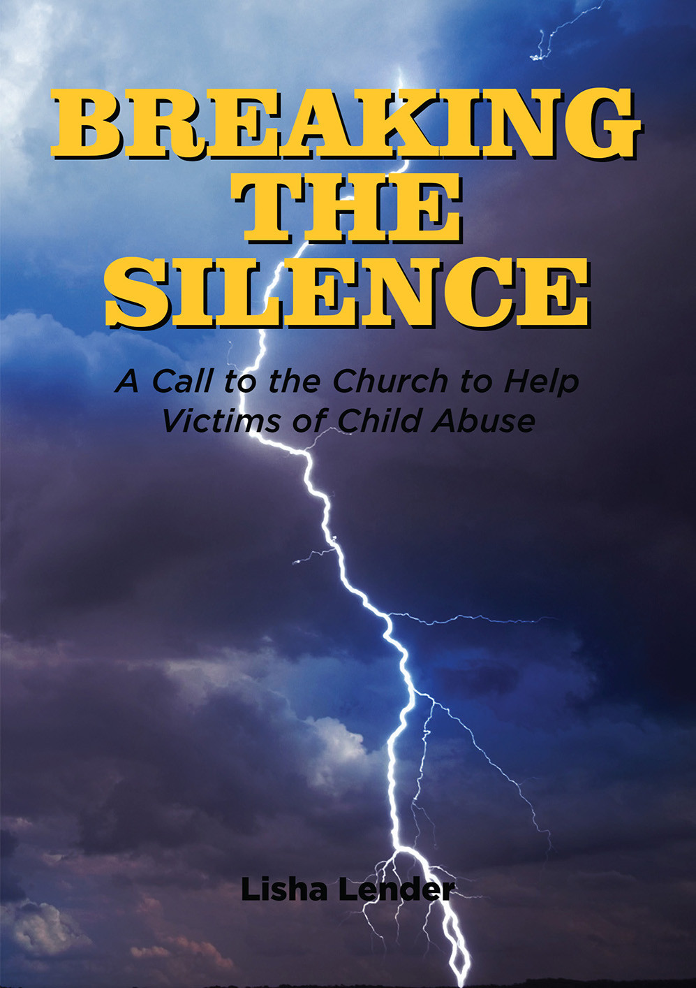 Breaking The Silence Lisha Lender