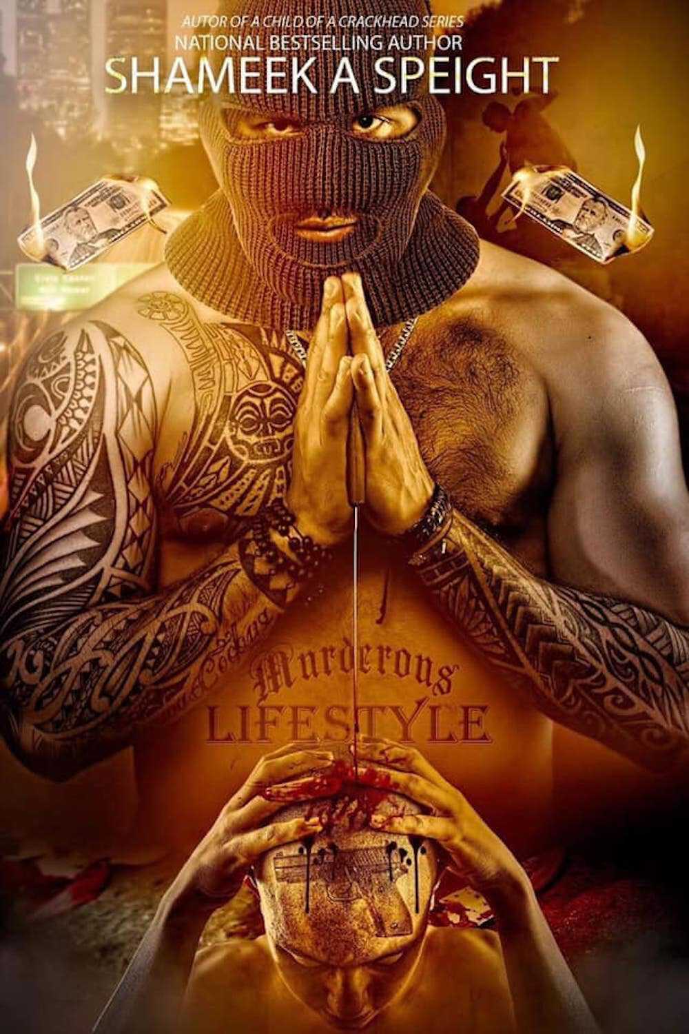 Murderous Lifestyle Speight Shameek