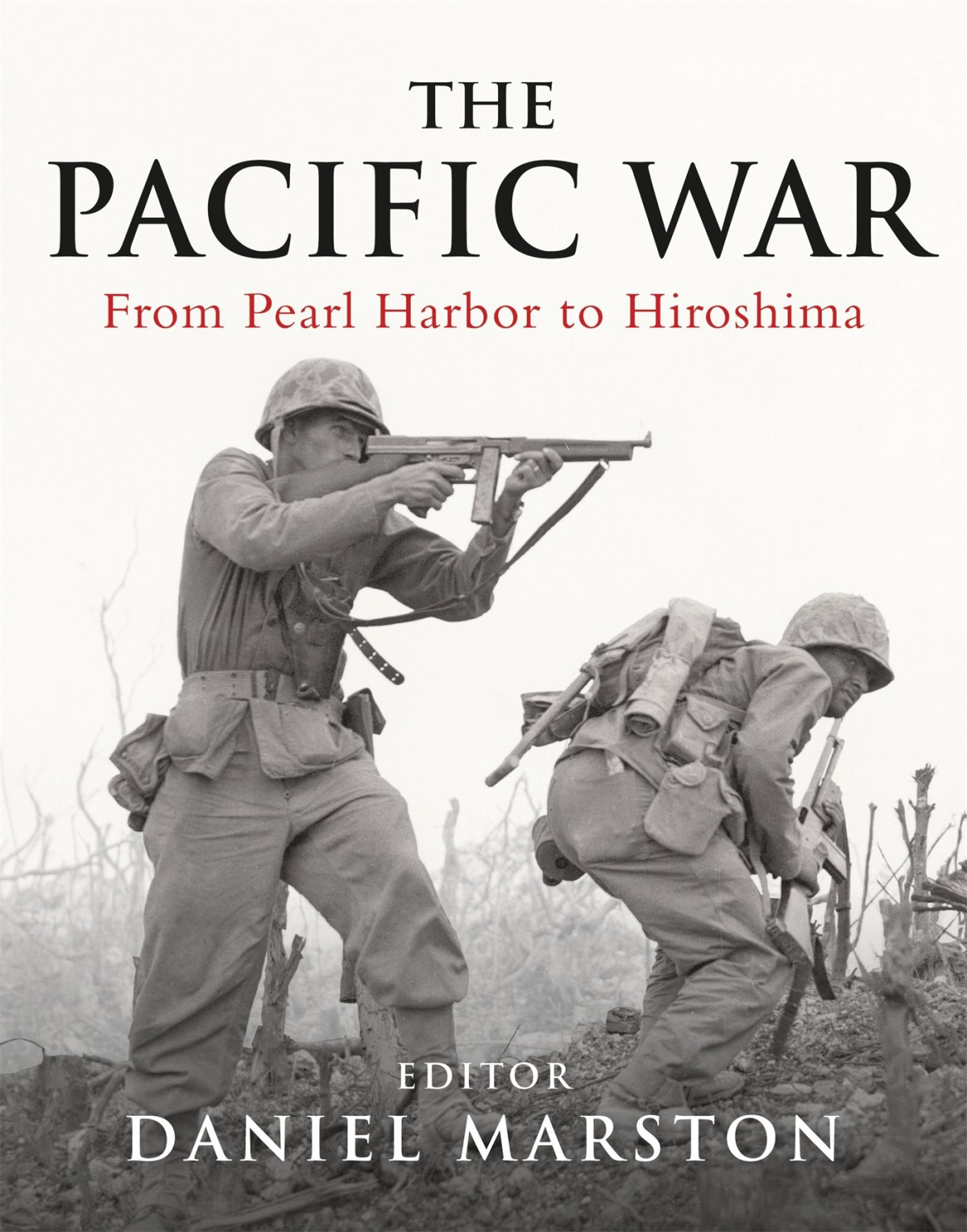 The Pacific War Daniel Marston