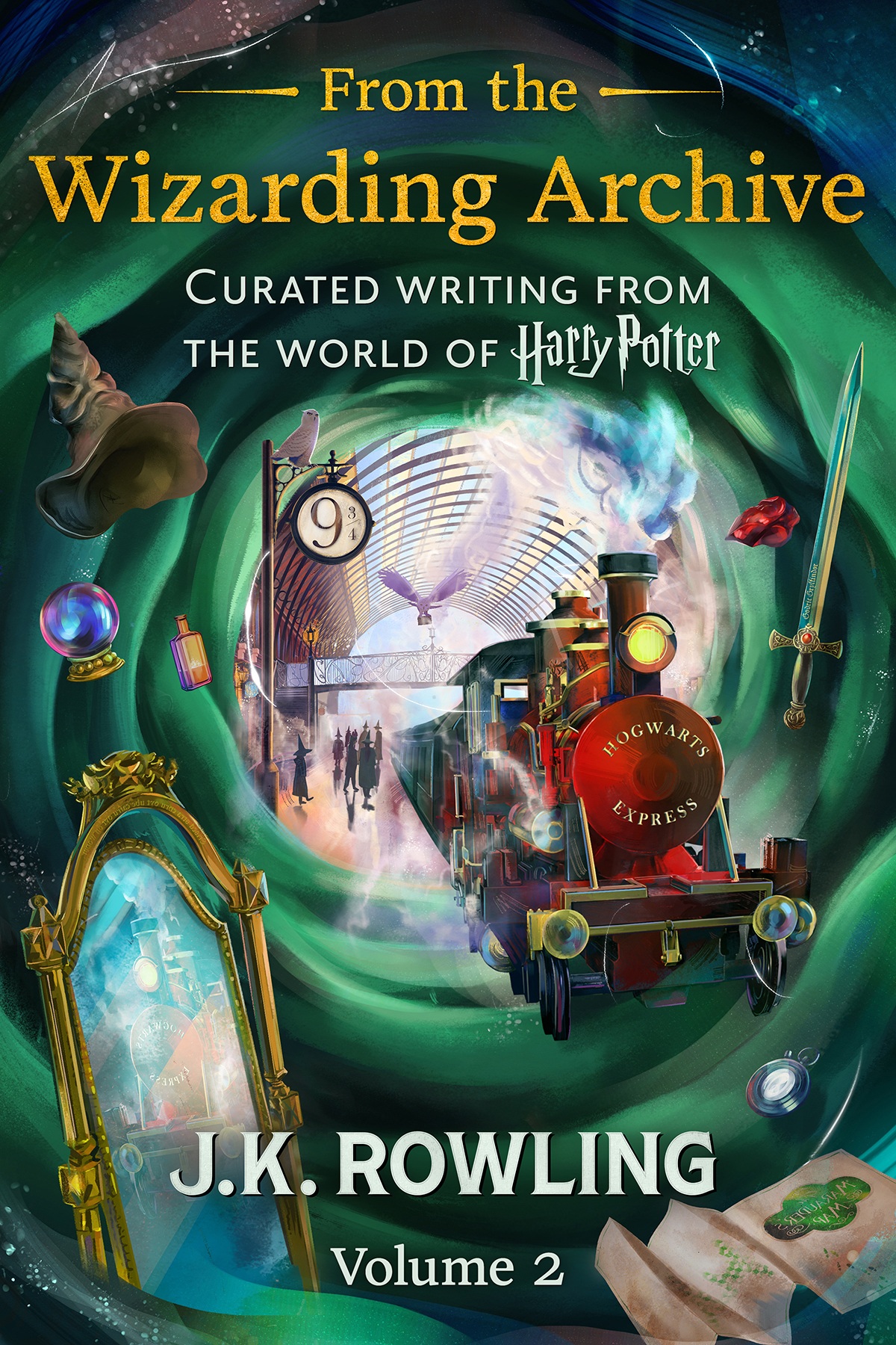 From The Wizarding Archive Volume 2 Curated Writing From The World Of Harry Potter J K Rowling