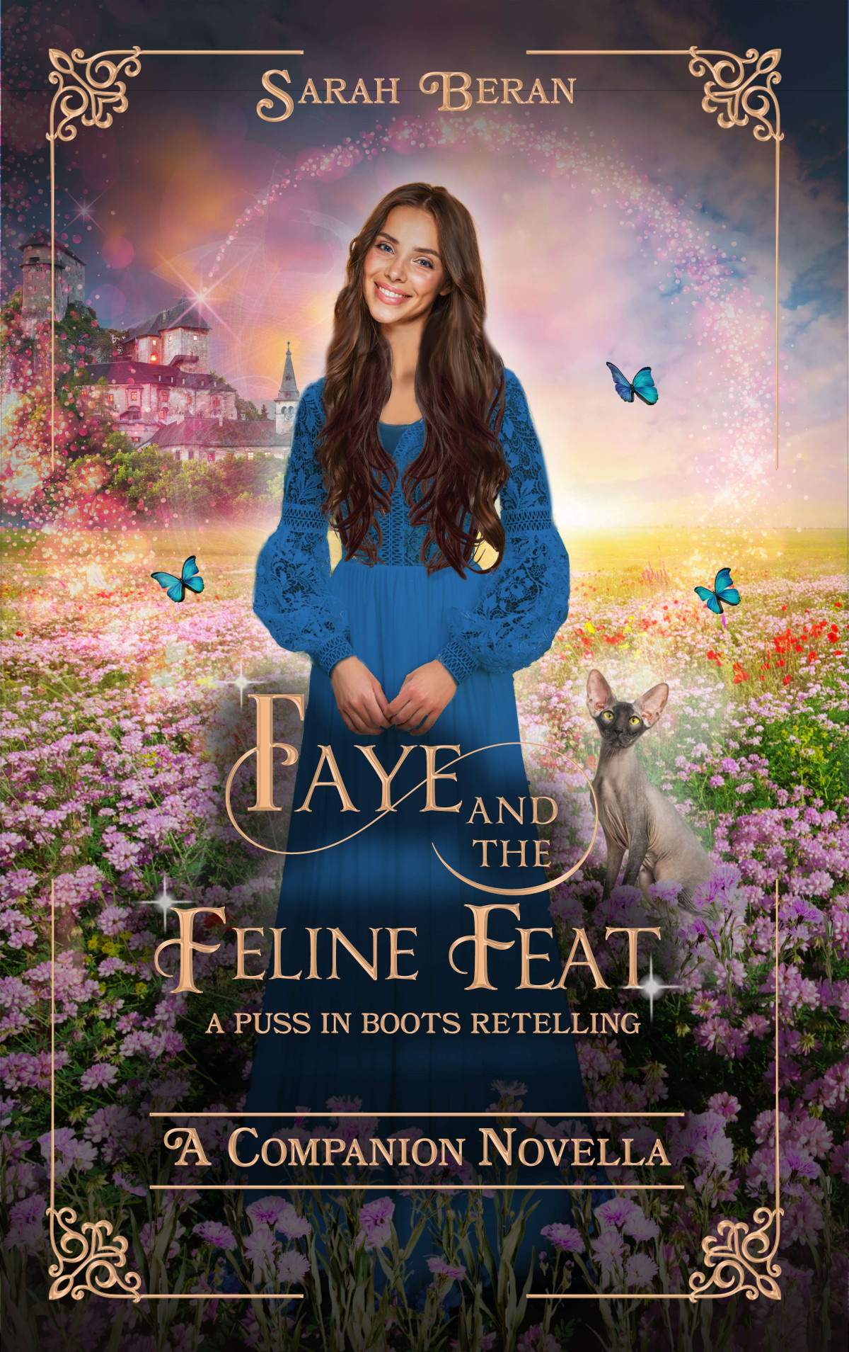 Faye And The Feline Feat A Puss In Boots Retelling Autumn Fairy Tales Sarah Beran