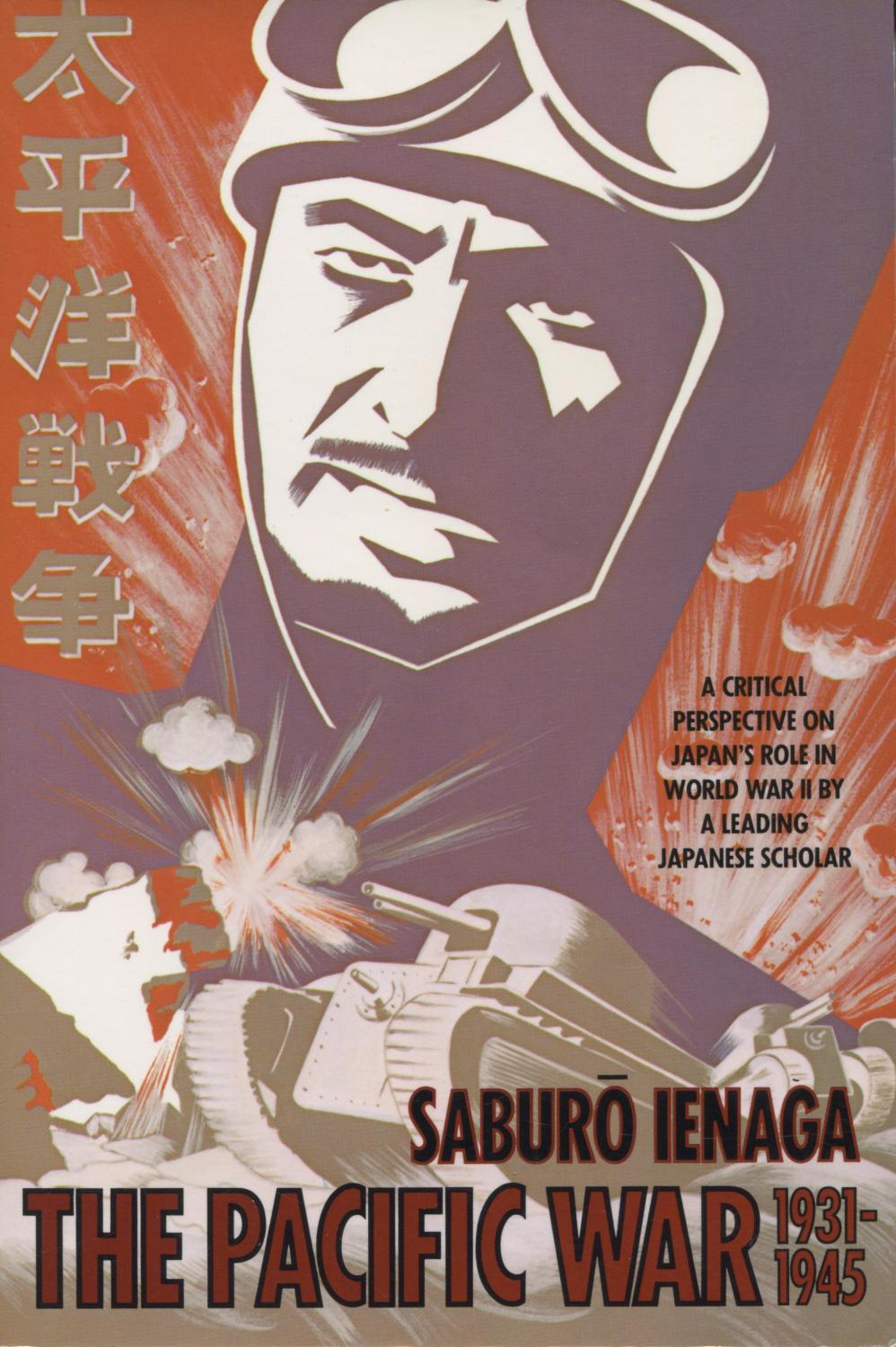 Pacific War 19311945 Saburo Ienaga