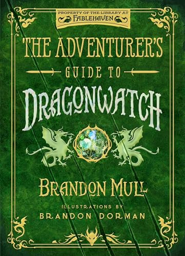 The Adventurers Guide To Dragonwatch Brandon Mull