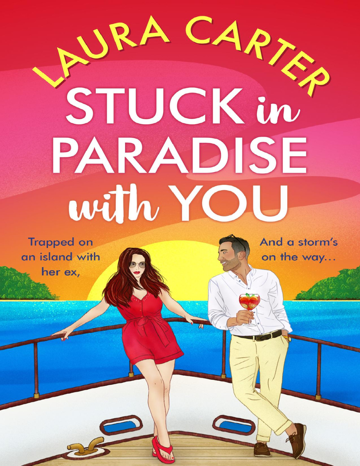 Stuck In Paradise With You Laura Carter
