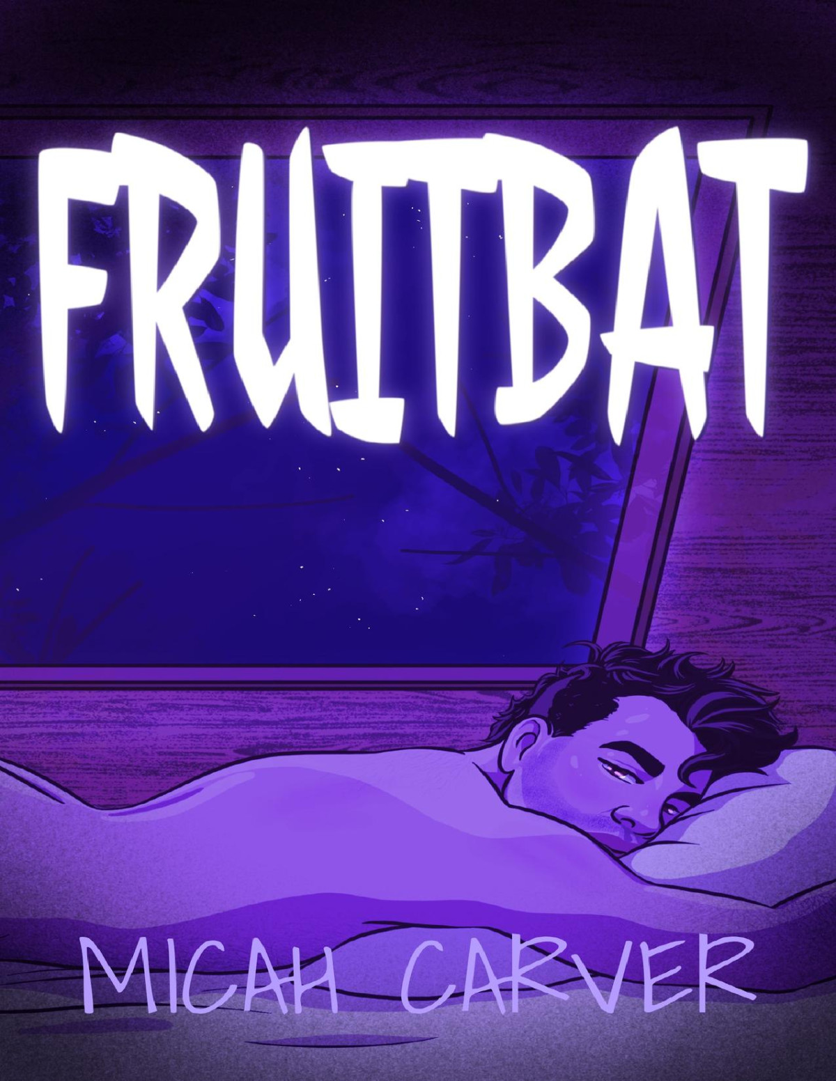 Fruitbat A Romantic Novella With A Twist Micah Carver