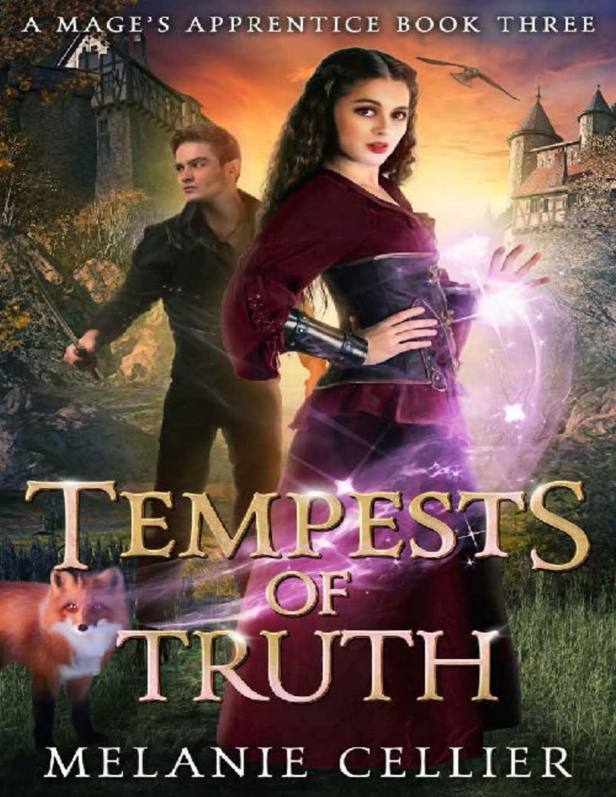 Tempests Of Truth A Mages Apprentice Melanie Cellier