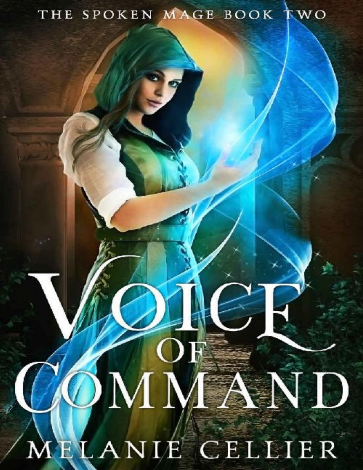 Voice Of Command A Spoken Mage Companion Novel Melanie Cellier
