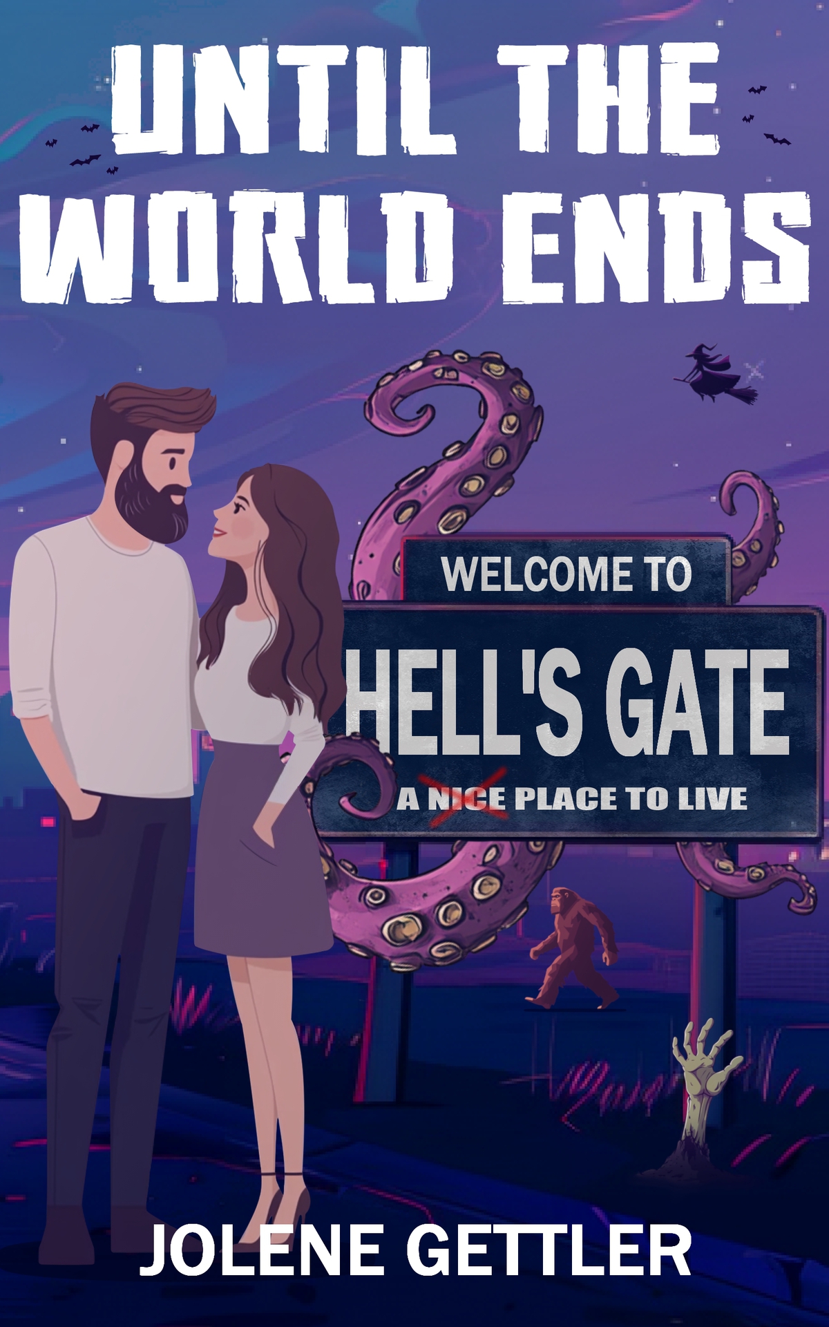 Until The World Ends Jolene Gettler