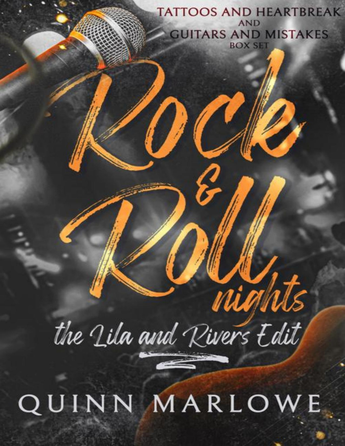 Rock Roll Nights The Lila And Rivers Edit An Angsty Rock Star Romance Quinn Marlowe
