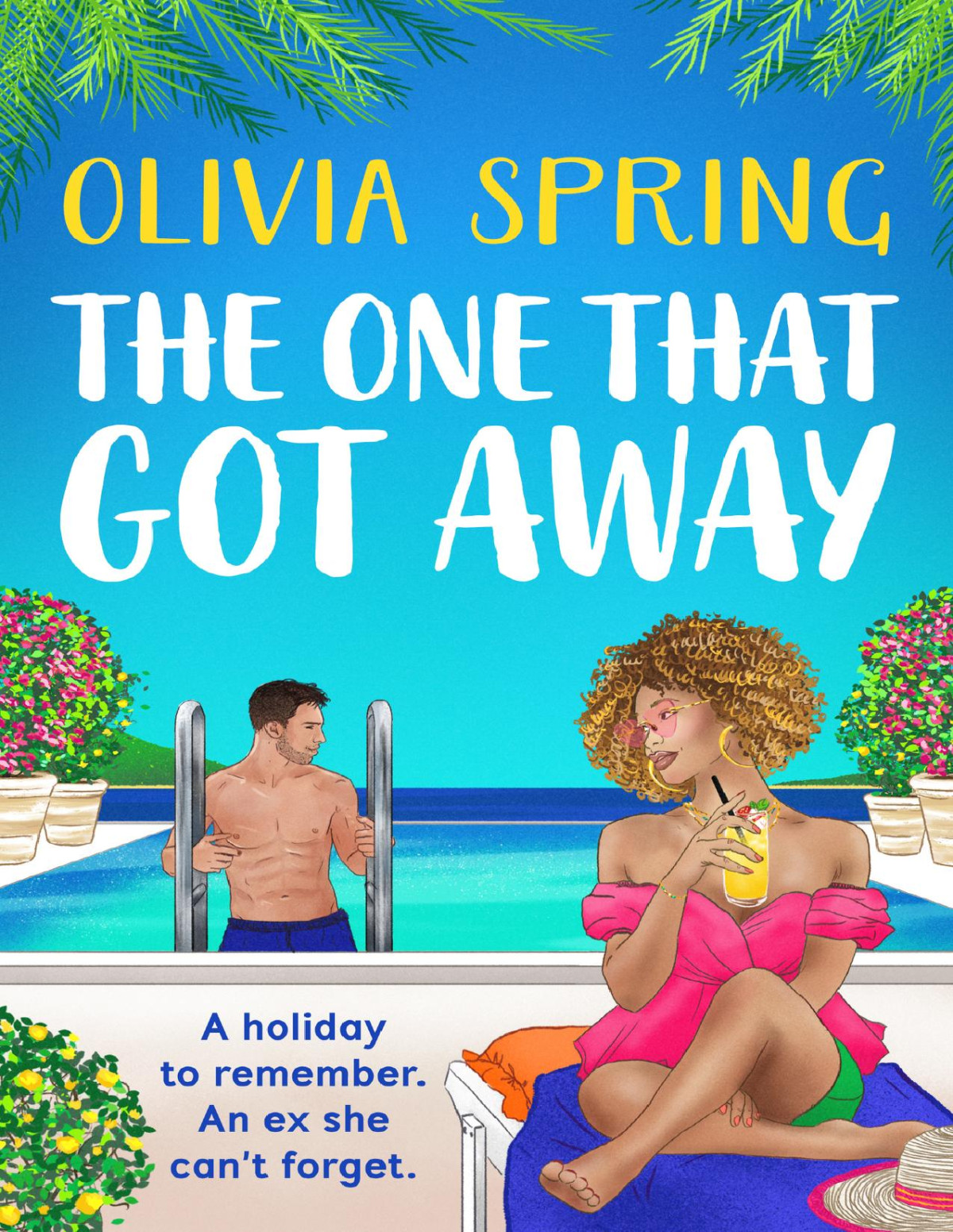 The One That Got Away Olivia Spring
