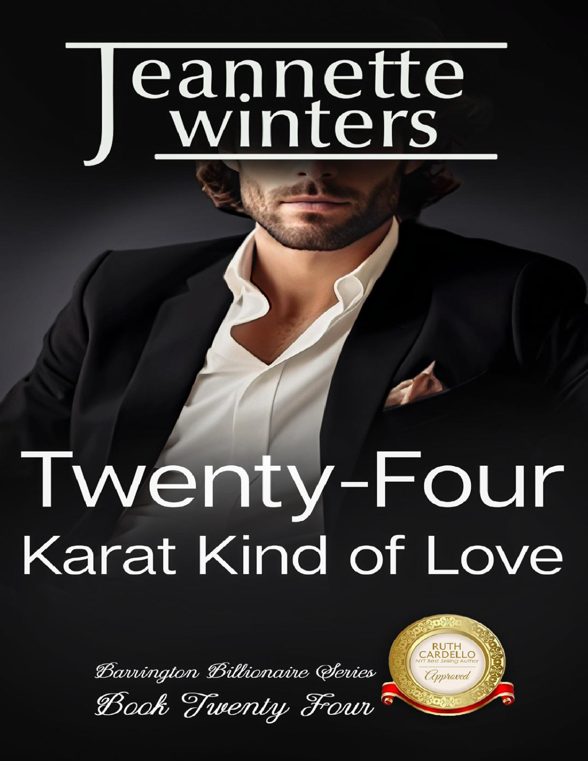 Twentyfour Karat Kind Of Love Barrington Billionaires Book 24 Jeannette Winters