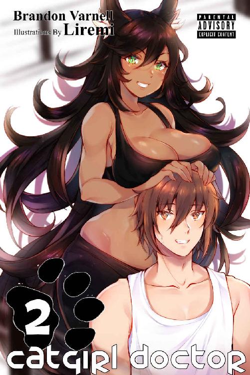 Catgirl Doctor Vol 2 Brandon Varnell